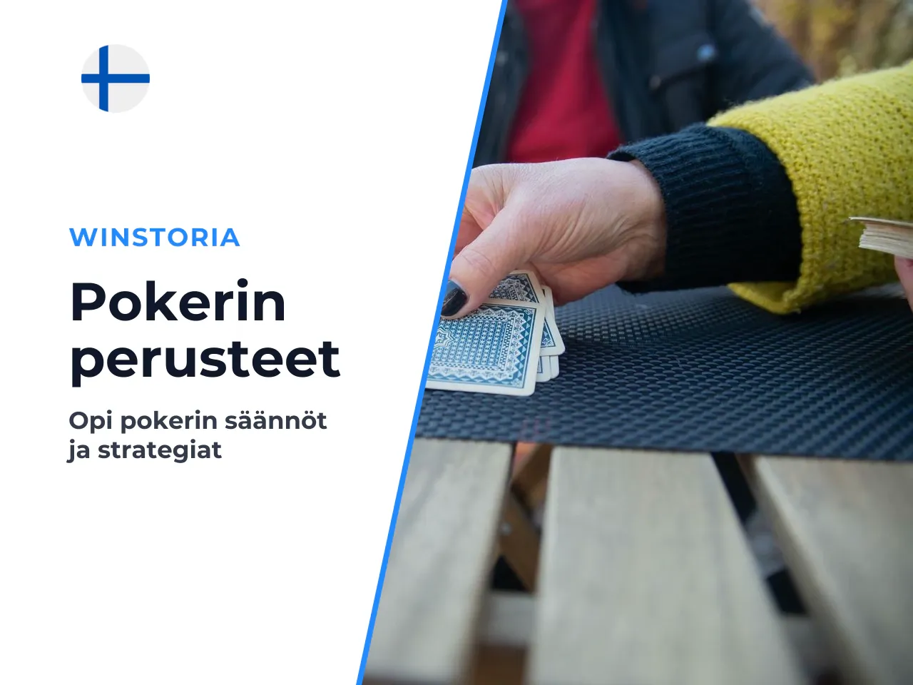 10 tärkeintä asiaa pokerista lyhyesti. 1