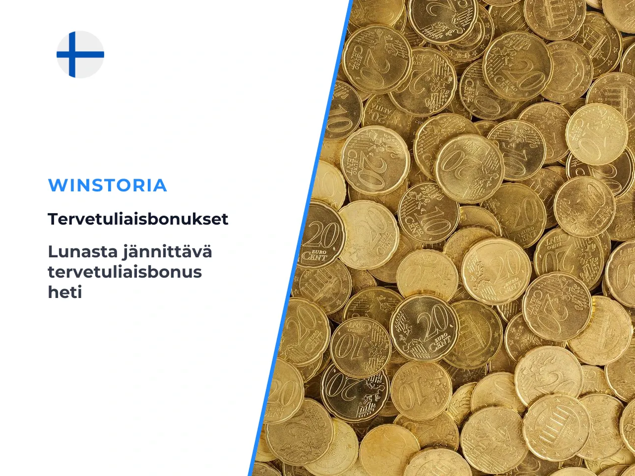 Tervetuliaisbonus ja muut kampanjat. Uusille pelaajille