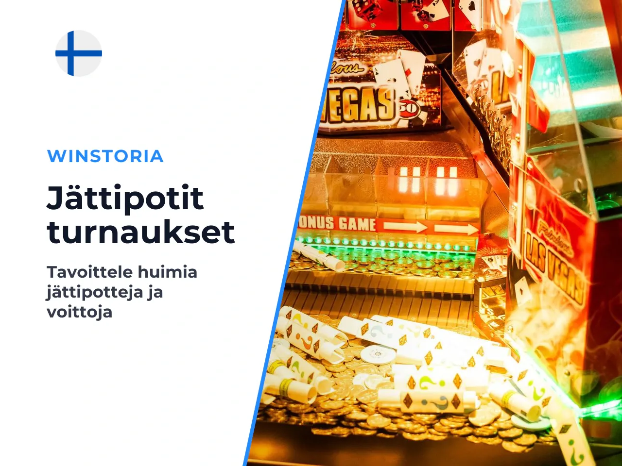 Jackpotit, turnaukset ja VIP-ohjelma. Kiinteän jättipotin
