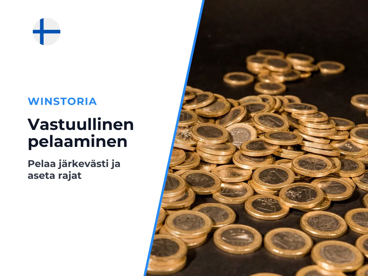 Oikealla rahalla pelattaessa nämä periaatteet auttavat