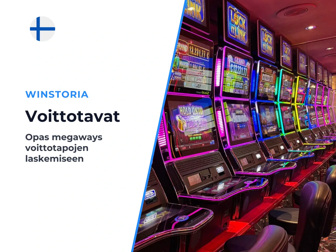 Miten voittotapojen määrä muuttuu. Voittotapojen kokonaismäärä
